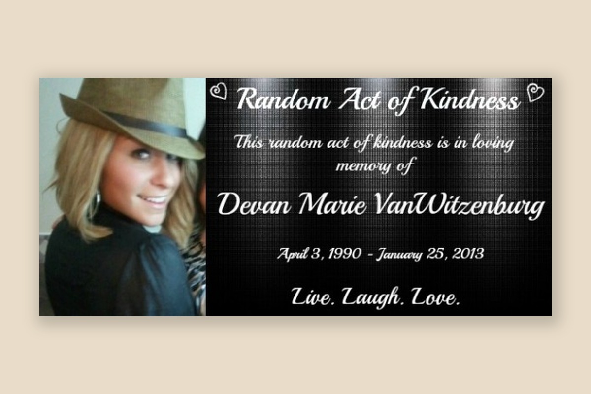 The Random Act of Kindness card our family printed in loving memory of Devan.